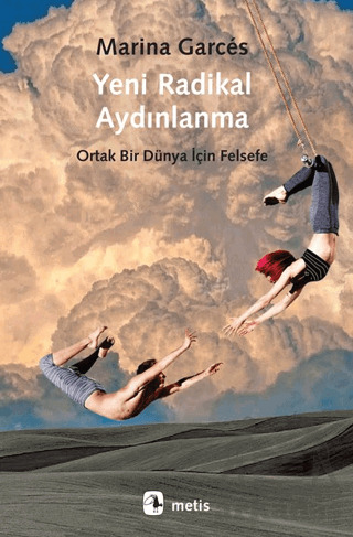Yeni Radikal Aydınlanma - Metis Yayınları