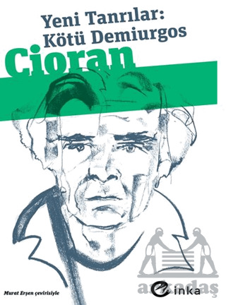 Yeni Tanrılar: Kötü Demiurgos - İnka Yayınları