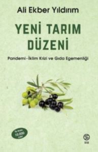 Yeni Tarım Düzeni: Pandemi - İklim Krizi Ve Gıda Egemenliği - 1