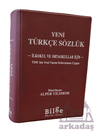 Yeni Türkçe Sözlük - Bilge Kitap Yayınları