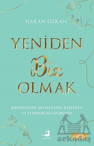 Yeniden Biz Olmak - 1