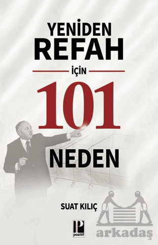 Yeniden Refah İçin 101 Neden - 1