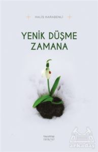 Yenik Düşme Zamana - Hayykitap