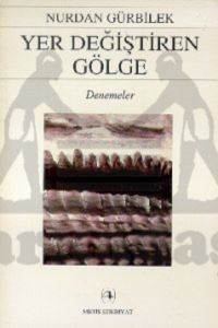 Yer Değiştiren Gölge - Metis Yayınları