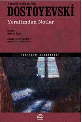 Yeraltından Notlar - 1