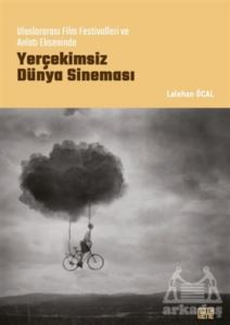 Yerçekimsiz Dünya Sineması - Nota Bene Yayınları