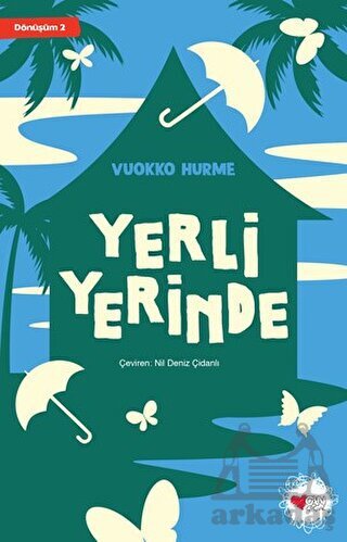 Yerli Yerinde - Dönüşüm 2 - Can Çocuk Yayınları