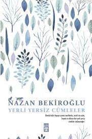 Yerli Yersiz Cümleler - 1
