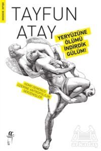 Yeryüzüne Ölümü İndirdik Gülüm! - Oğlak Yayıncılık