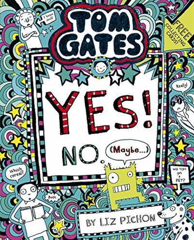 Yes! No - May Be... (Tom Gates 8) - 1