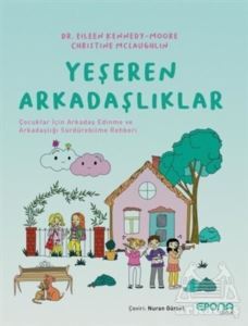 Yeşeren Arkadaşlıklar - Epona Kitap