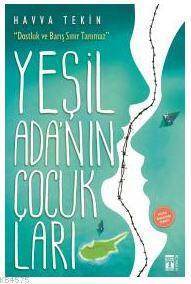 Yeşil Ada'nın Çocukları - Genç Timaş