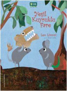 Yeşil Kuyruklu Fare - Elma Çocuk