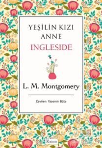 Yeşilin Kızı Anne - Ingleside - Koridor Yayıncılık - Bez Cilt
