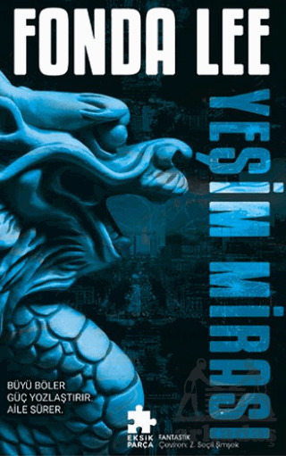 Yeşim Mirası - Eksik Parça Yayınları