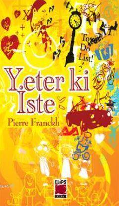 Yeter ki İste (Ciltli) - Elips Kitap