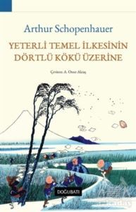 Yeterli Temel İlkesinin Dörtlü Kökü Üzerine - 1