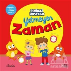 Yetmeyen Zaman - Sevimli Dostlar - Masalperest