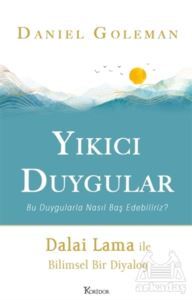 Yıkıcı Duygular - 1