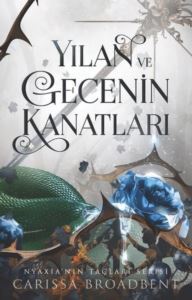 Yılan Ve Gecenin Kanatları - Martı Yayınları