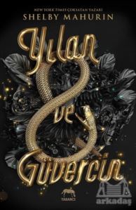 Yılan Ve Güvercin - Yabancı Yayınları