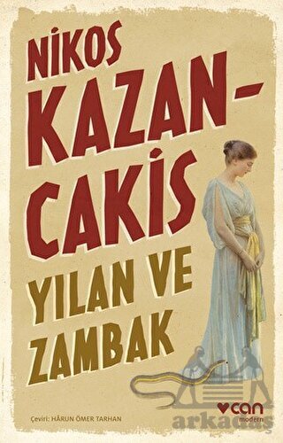 Yılan Ve Zambak - Can Yayınları