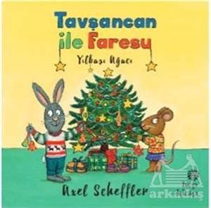 Yılbaşı Ağacı - Tavşancan İle Faresu - Hep Kitap