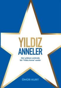Yıldız Anneler - Hürriyet Kitap