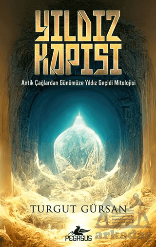 Yıldız Kapısı - Pegasus Yayınları