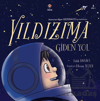 Yıldızıma Giden Yol - 1