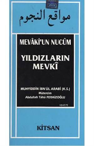 Yıldızların Mevki; Mevaki'un Nucum - Kitsan Yayınları