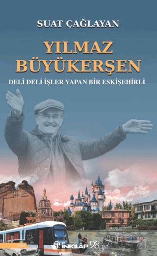 Yılmaz Büyükerşen - İnkılap Kitabevi