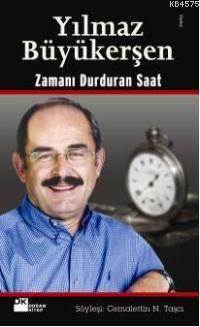 Yılmaz Büyükerşen; Zamanı Durduran Saat - 1