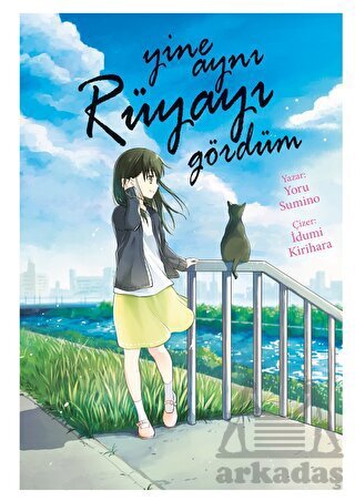 Yine Aynı Rüyayı Gördüm - Gerekli Şeyler Yayıncılık