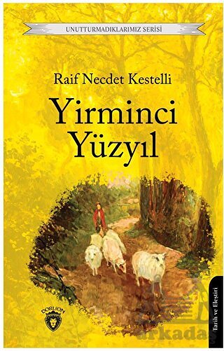 Yirminci Yüzyıl - Dorlion Yayınları