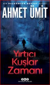 Yırtıcı Kuşlar Zamanı - Yapı Kredi Yayınları
