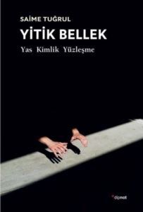 Yitik Bellek - Yas Kimlik Yüzleşme - Dipnot