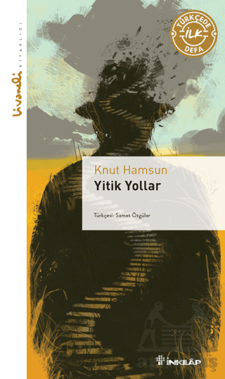 Yitik Yollar - Livaneli Kitaplığı - 1