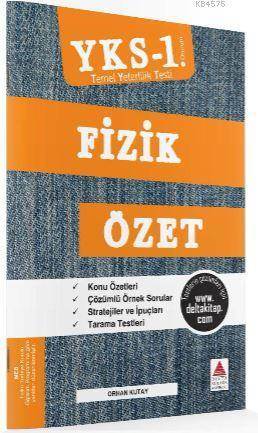 YKS 1. Oturum Fizik Özet TYT - Delta Kültür Yayınevi