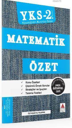 YKS 2. Oturum Matematik Özet - Delta Kültür Yayınevi