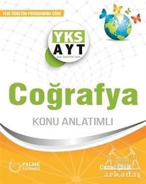 YKS AYT Coğrafya Konu Kitabı - Palme Yayıncılık