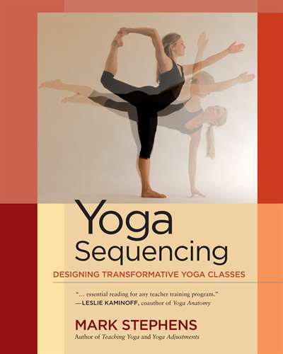 Yoga Sequencing - North Atlantic Books USA