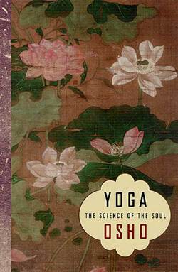 Yoga the Science of Soul - 1