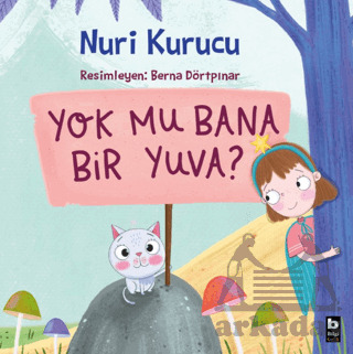 Yok Mu Bana Bir Yuva ? - Bilgi Yayınevi