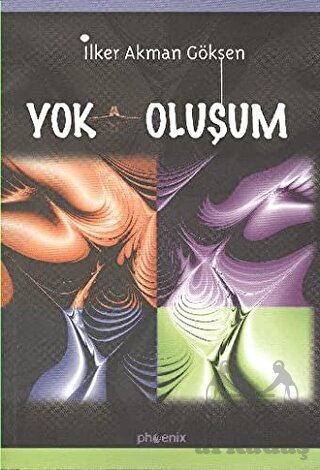 Yok Oluşum - Phoenix Yayınevi