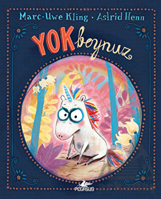 Yokboynuz - Pegasus Çocuk Yayınları