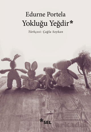 Yokluğu Yeğdir - 1
