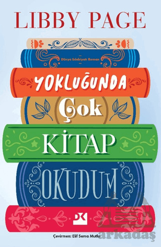 Yokluğunda Çok Kitap Okudum - 1