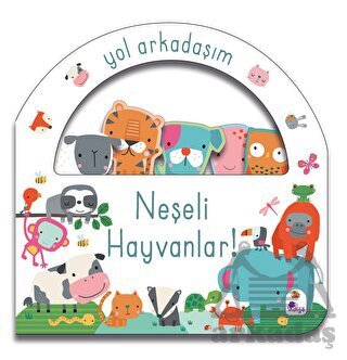 Yol Arkadaşım - Neşeli Hayvanlar - İndigo Çocuk