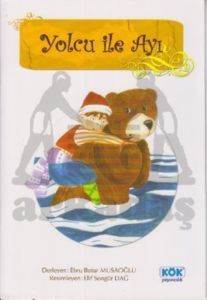 Yolcu ile Ayı - Kök Yayınevi